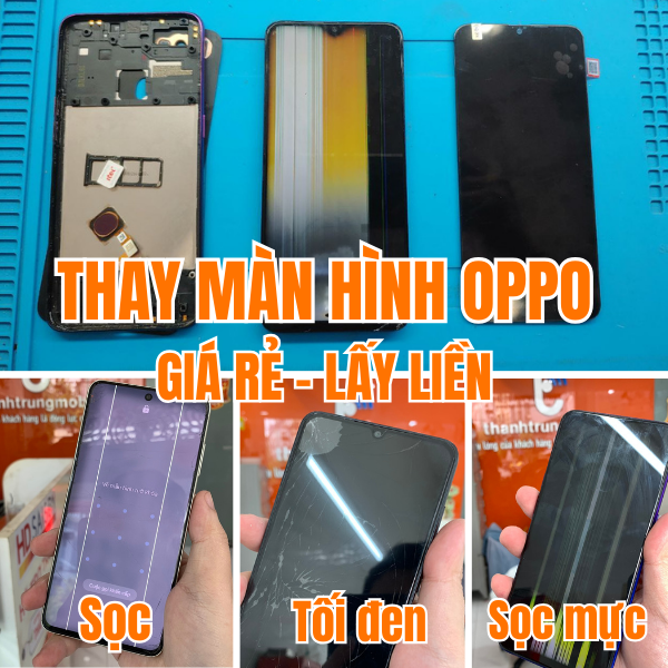 Giá thay thế màn hình Oppo rẻ tại TPHCM